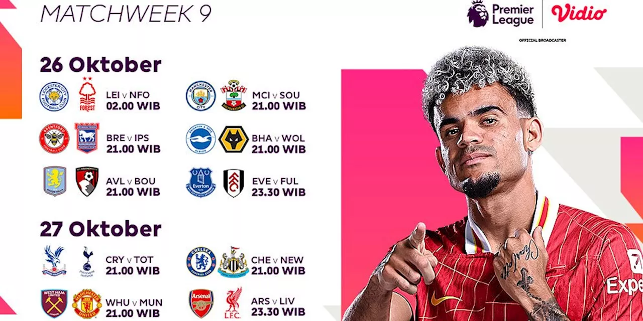 Jadwal dan Link Siaran Langsung Pertandingan Liga Inggris 2024/25 Matchweek 9 di Vidio