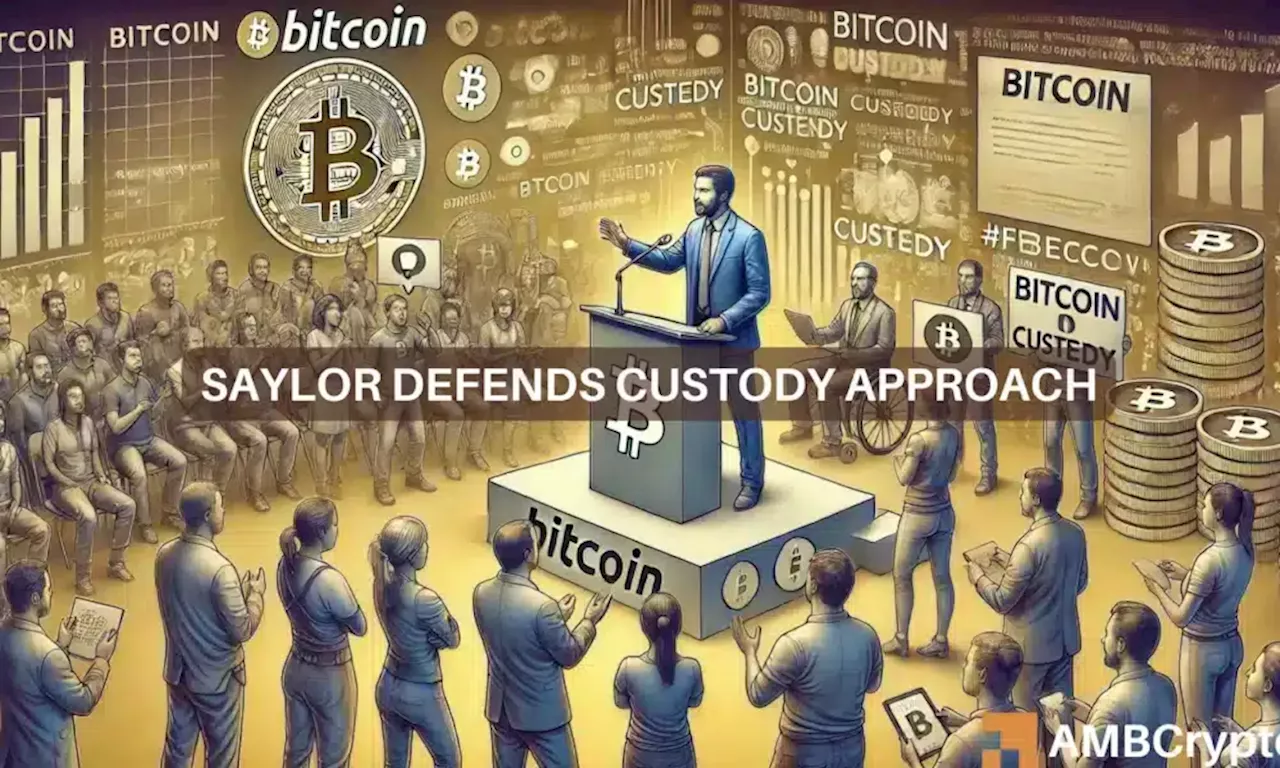 Michael Saylor clarifies stance on Bitcoin custody amid community backlash