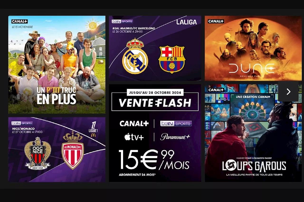 Cette vente flash Canal+ & beIN Sports est DINGUE : 15,99€ /mois pendant 2 ans 🔥