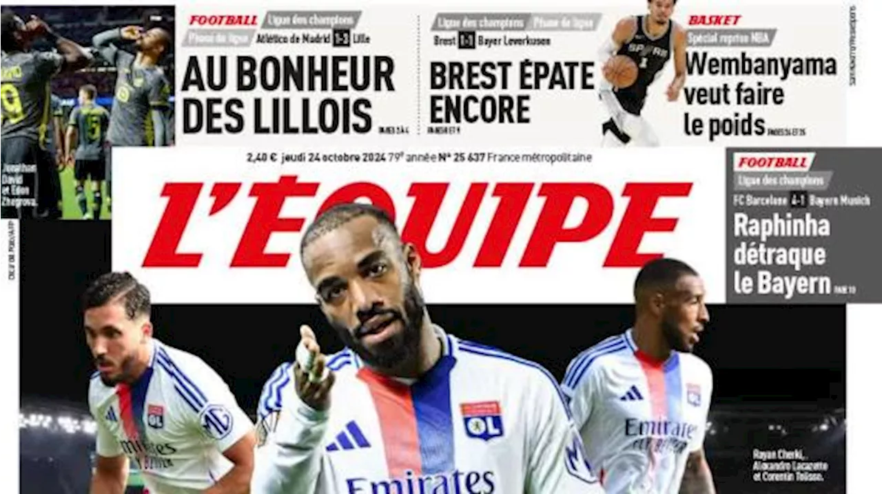 L'Équipe in prima pagina: 'Colpaccio Lille: Atlético Madrid battuto 1-3 al Wanda'