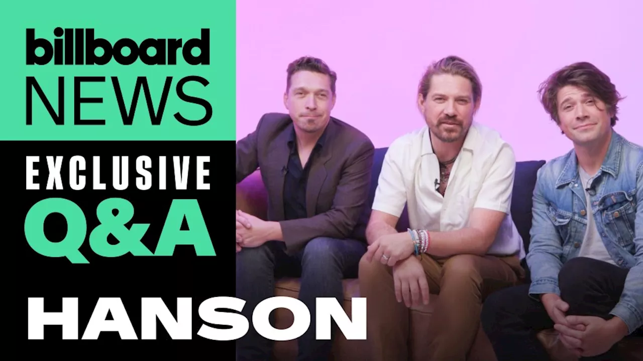 Hanson’s ‘Underneath’ 20th Anniversary, ‘MMMBop’ Success & Connecting With Billie Eilish