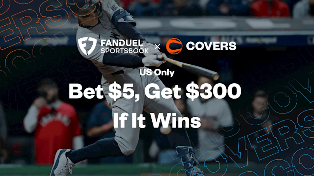 FanDuel Promo Code: Bet $5 on Yankees vs Dodgers, Get $300 You Win