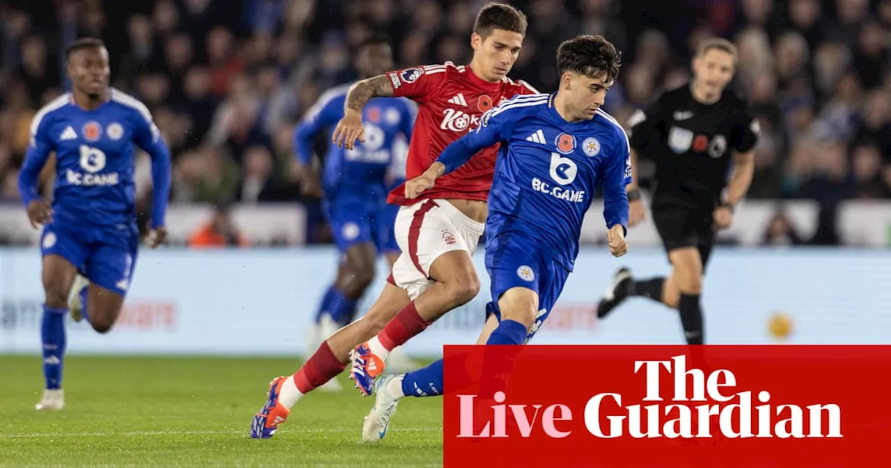 Leicester v Nottingham Forest: Premier League