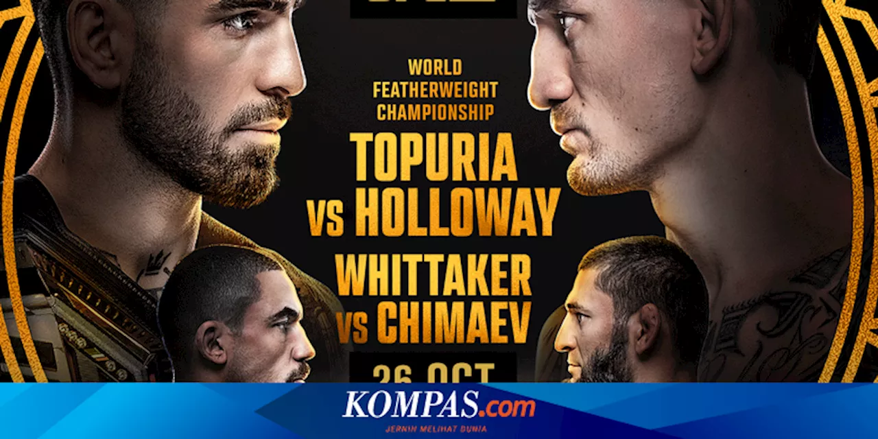 Jadwal dan Prediksi UFC 308: Duel Ilia Topuria Vs Max Holloway