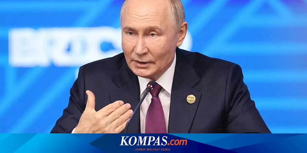 Putin Sebut BRICS Tak Ingin Konfrontasi dengan Siapa Pun, Apa Targetnya