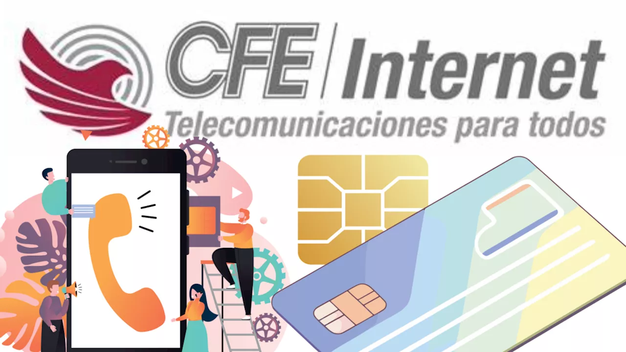 Estos son los requisitos y horarios para obtener gratis un chip con internet de la CFE