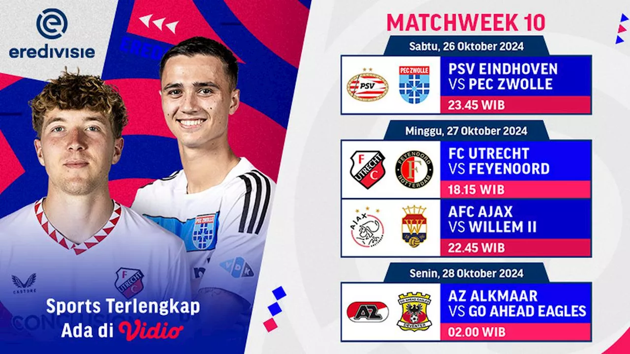 Jadwal dan Live Streaming Eredivisie 2024/2025 Matchweek 10 di Vidio