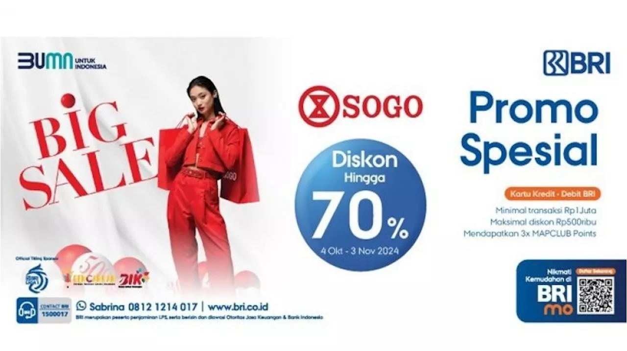 Belanja di Sogo Makin Seru Saat Payday, Nikmati Promo Spesial dan Keuntungan Berlipat dari BRI