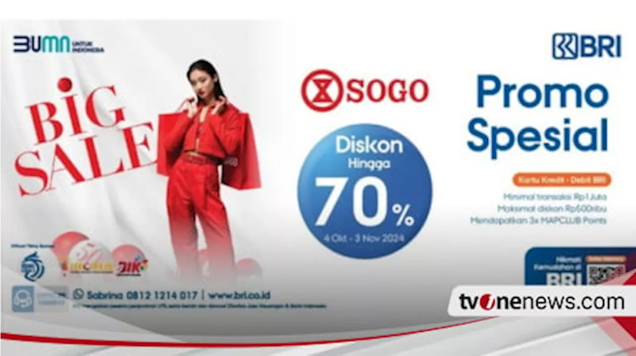 Belanja di Sogo Makin Seru Saat Payday, Nikmati Promo Spesial dan Keuntungan Berlipat dari BRI