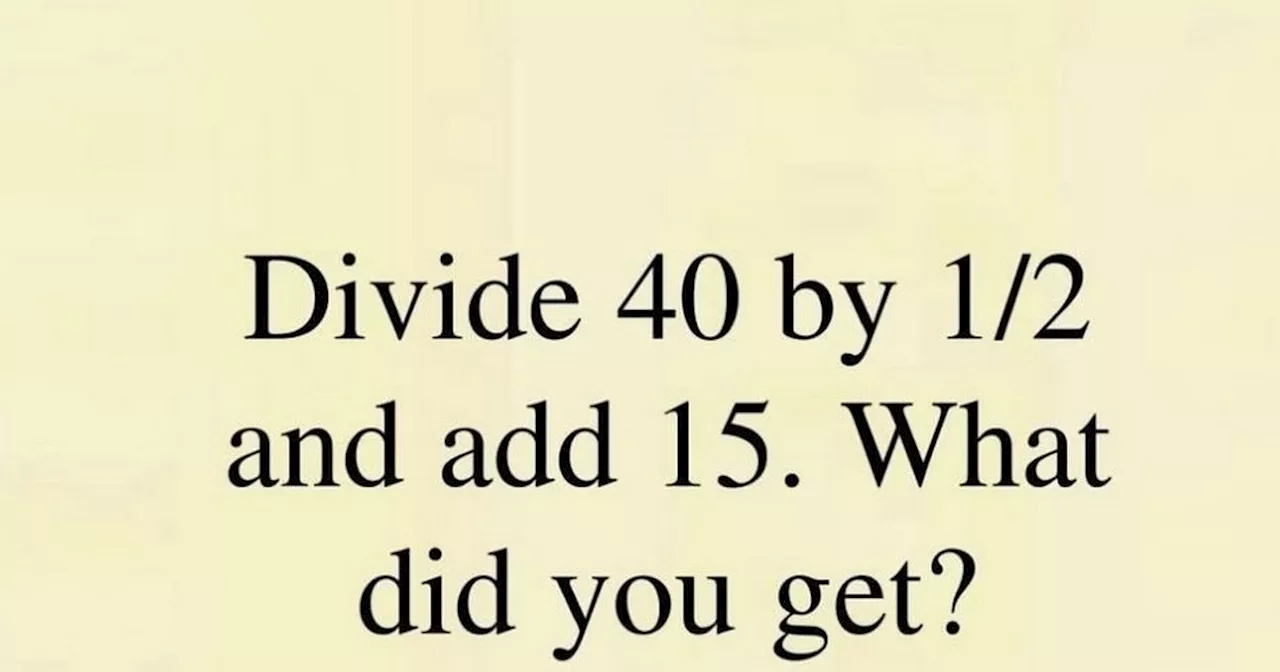 Confusing maths question has people scratching their heads over correct answer