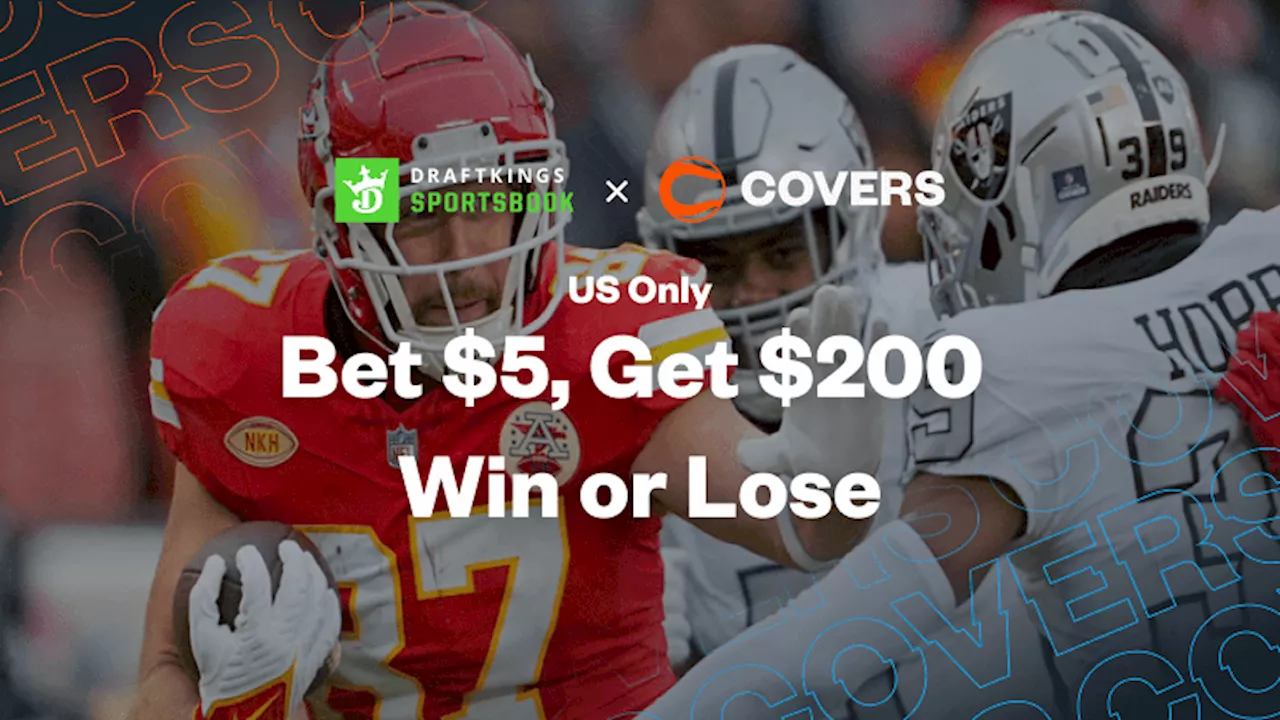 DraftKings Promo Code: Bet $5, Get $200 for Chiefs vs Raiders