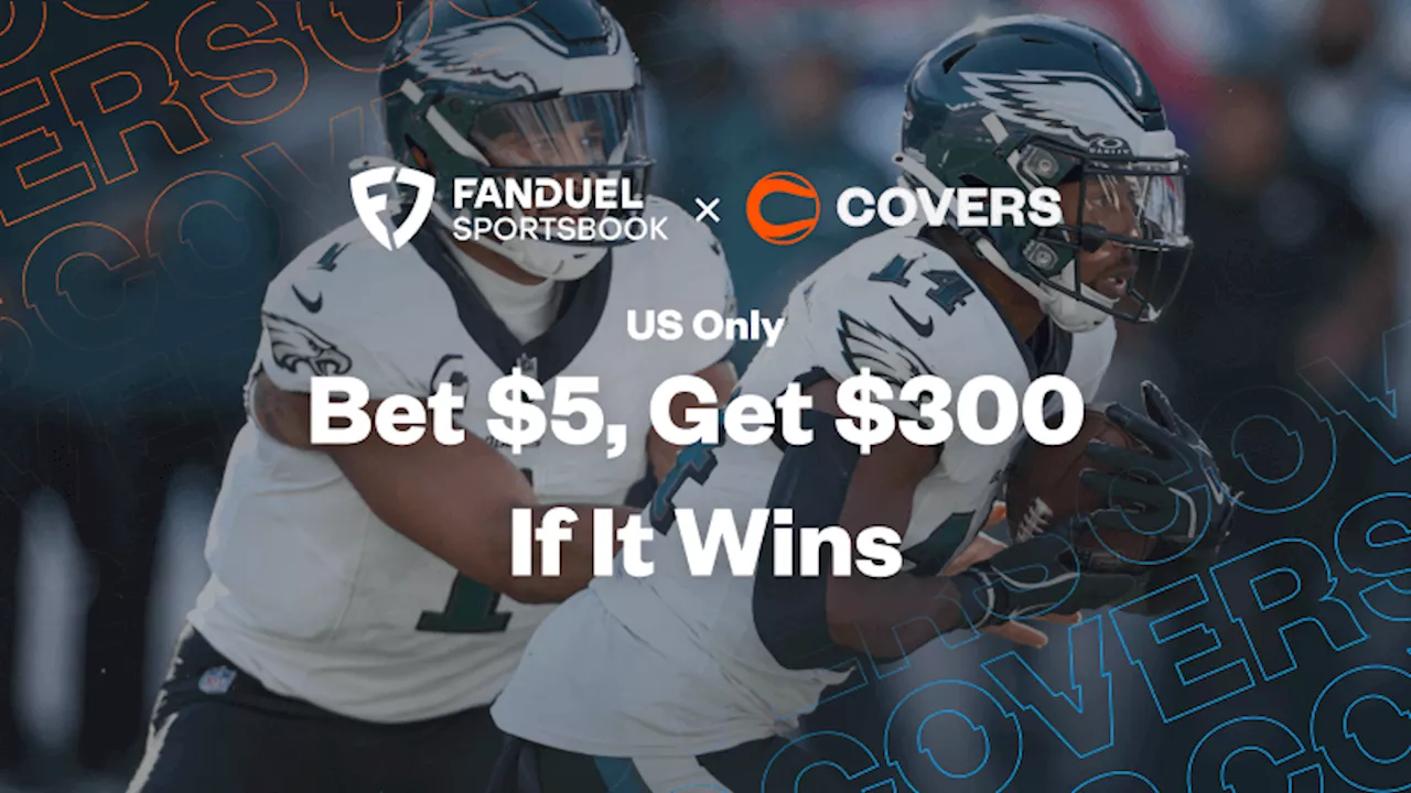 FanDuel Promo Code: Get a $300 Bonus if your Eagles vs Bengals Bet Wins