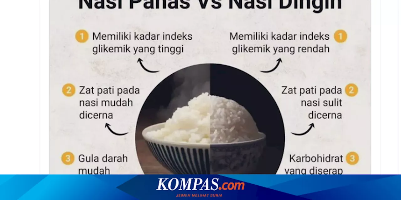 Beda Nasi Panas Vs Nasi Dingin, Mana yang Lebih Sehat?