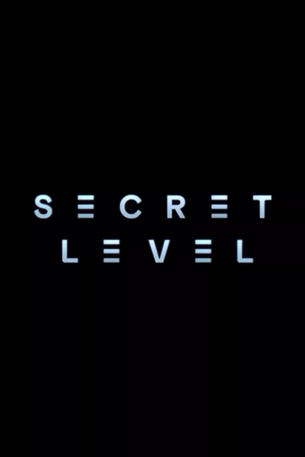 Secret Level