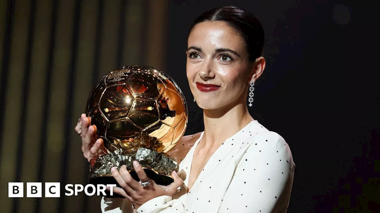 Women's Ballon d'Or 2024: Aitana Bonmati wins award for second successive year