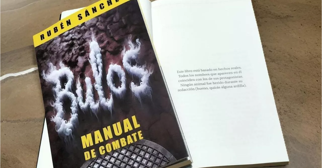 'Bulos: Manual de combate', adelanto editorial del nuevo libro de Rubén Sánchez