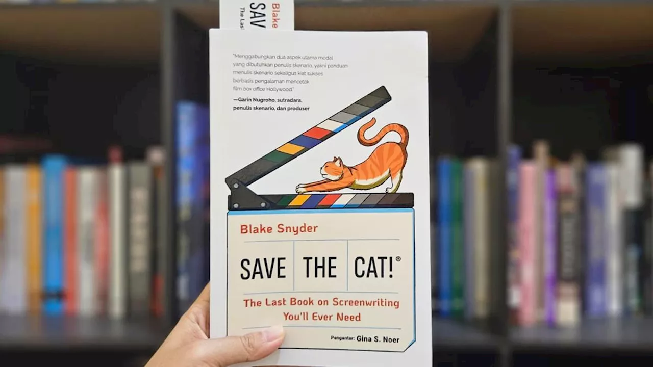 Review Buku 'Save the Cat! The Last Book on Screenwriting You'll Ever Need' Karya Blake Snyder