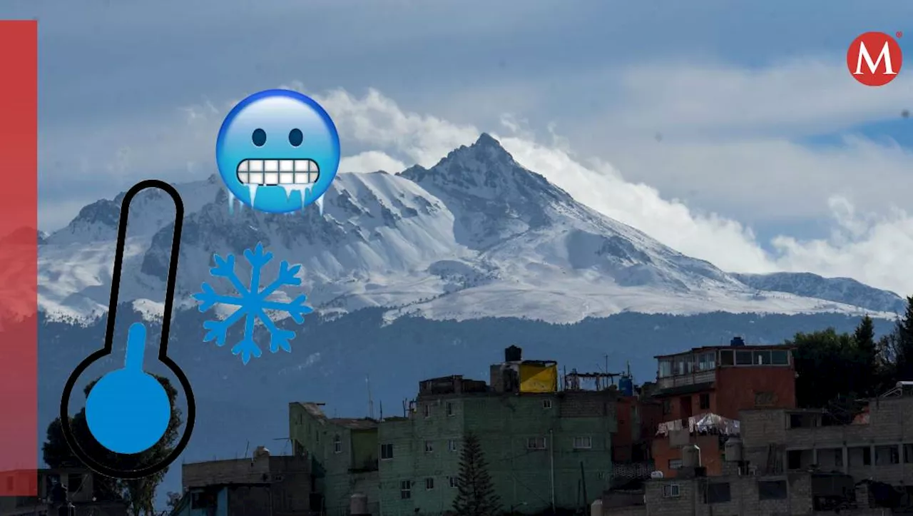 Clima en Edomex 28 de octubre: Prevén posible caída de nieve en volcanes