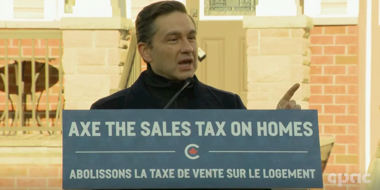 Poilievre Pledges To “Axe” GST From New Homes Under $1M