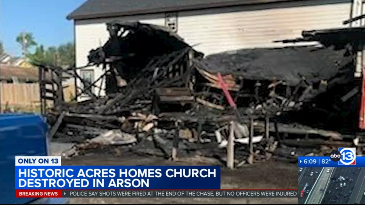 Historical Acres Homes church destroyed in overnight fire; HFD investigating case as arson