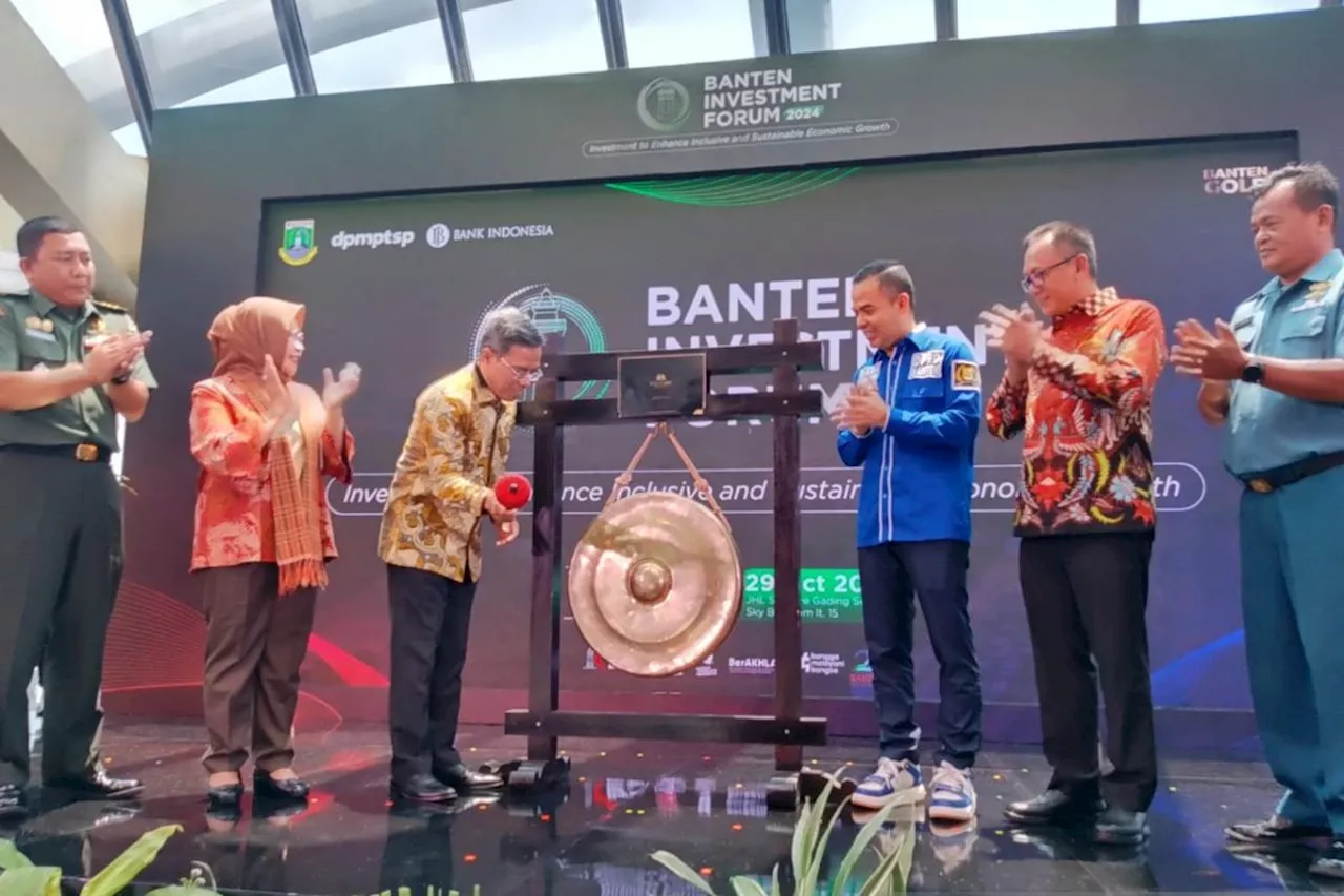 'Banten Investment Forum 2024' tawarkan peluang investasi di Banten