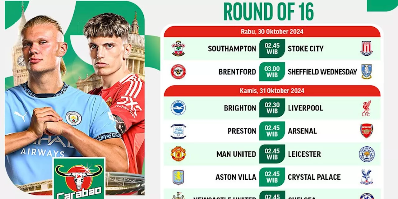 Jadwal Live Streaming Babak 16 Besar Carabao Cup 2024/25 di Vidio