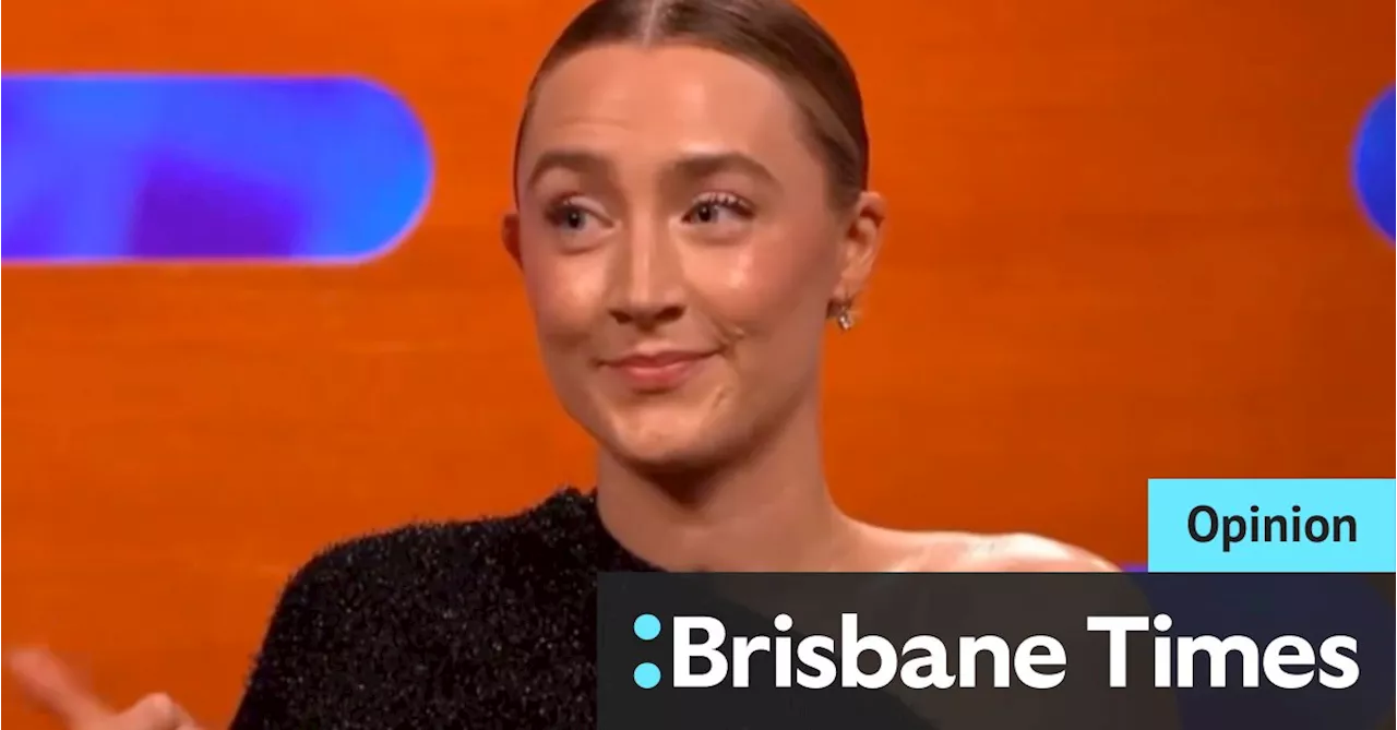 Saoirse Ronan made men squirm. So did I … and that’s part of the problem