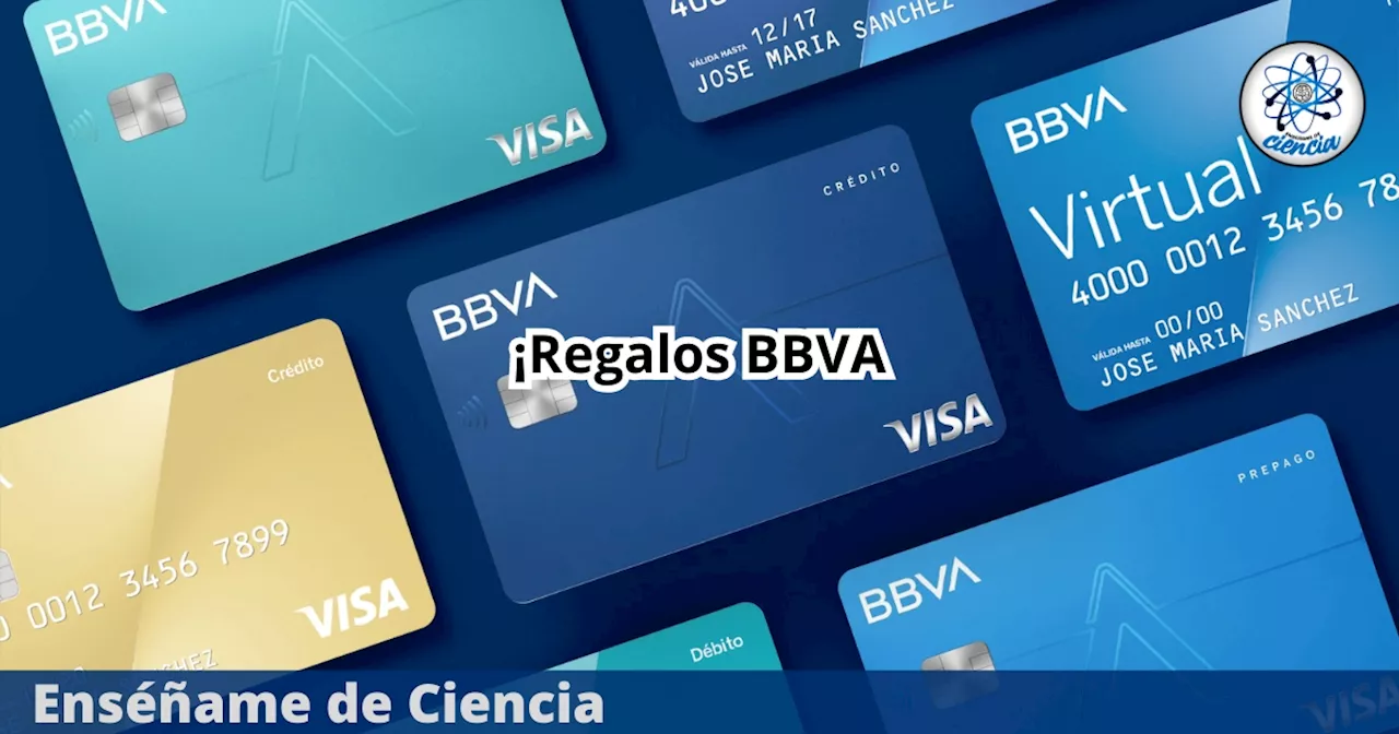 BBVA anuncia un regalo para sus clientes leales y eliminará estos cobros en sus tarjetas