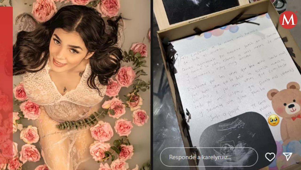 Karely Ruiz recibe carta de cumpleaños de su futura bebé; 'disculpa las veces que te he hecho sentir mal'