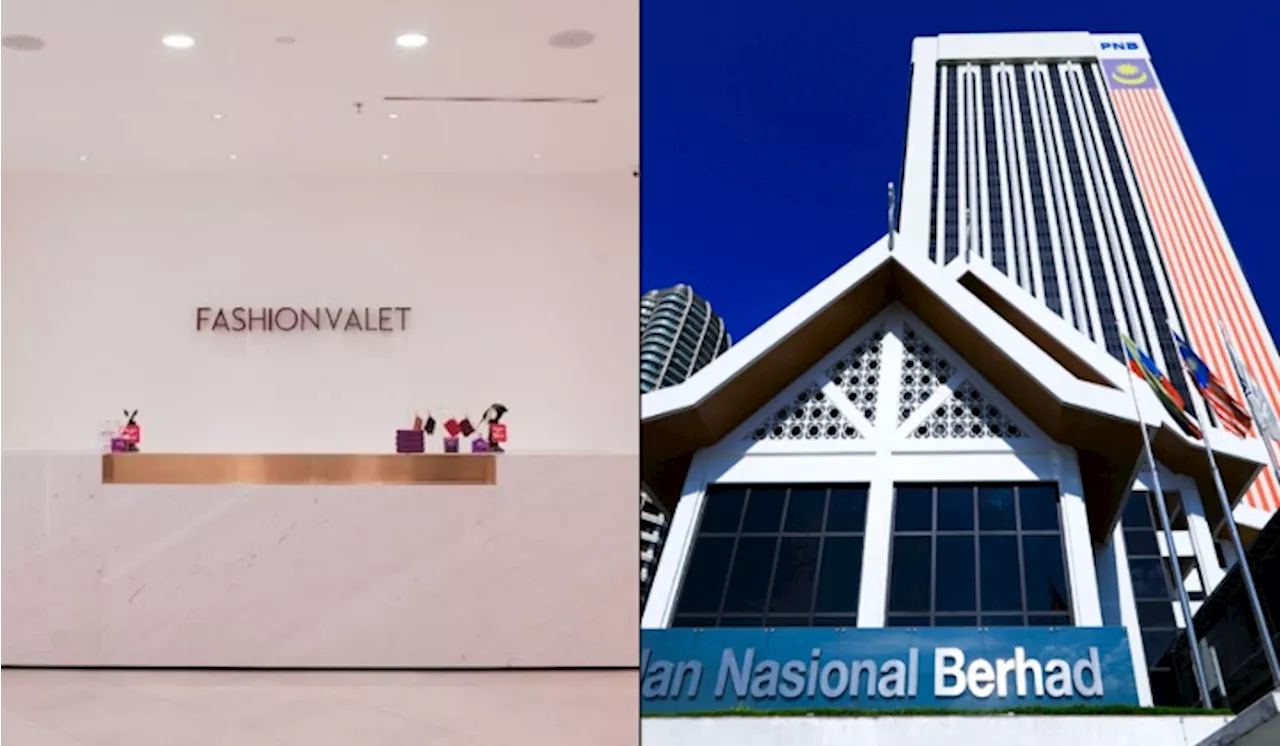 PNB & Khazanah Jual Saham Pelaburan FashionValet RM47 Juta Dengan Nilai RM3.1 Juta