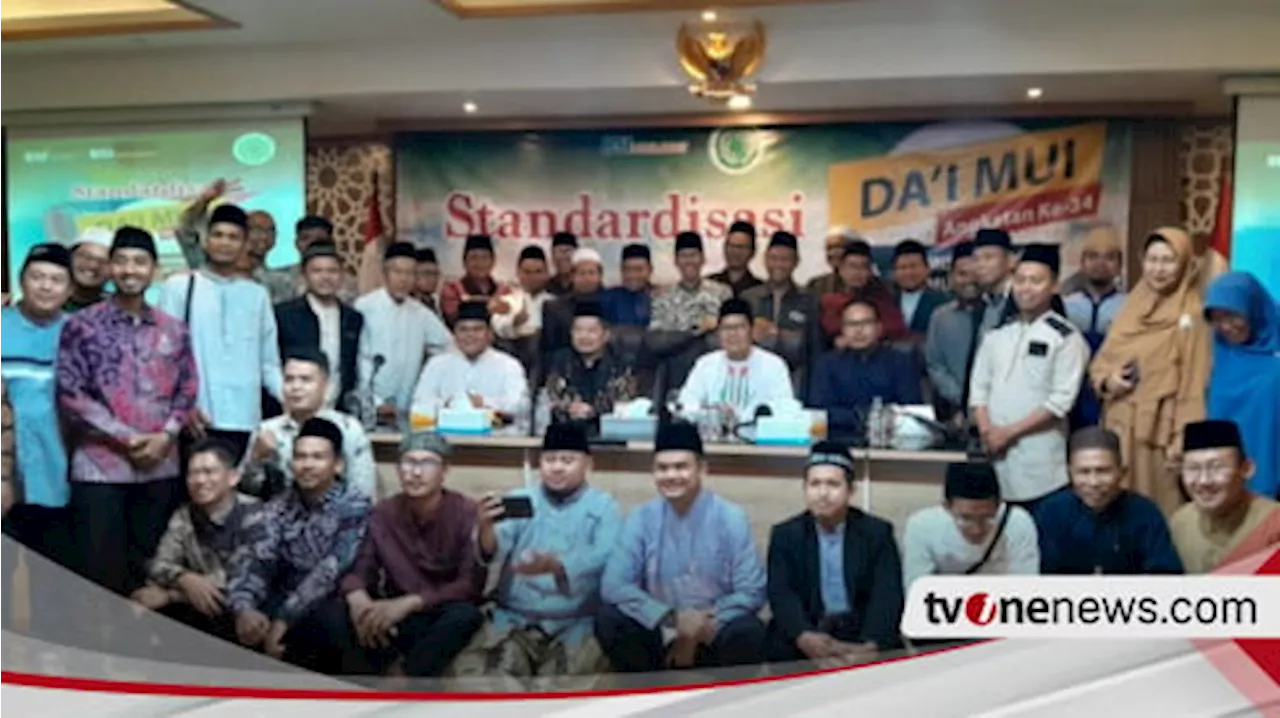 Majelis Ulama Indonesia (MUI) Gelar Standarisasi Dai ke-34