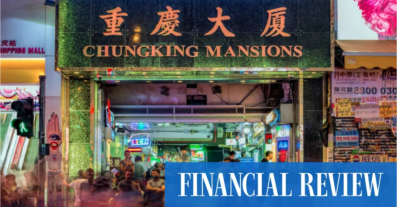 Hong Kong’s Chungking Mansions, home to deal makers and refugees, defines the changing city