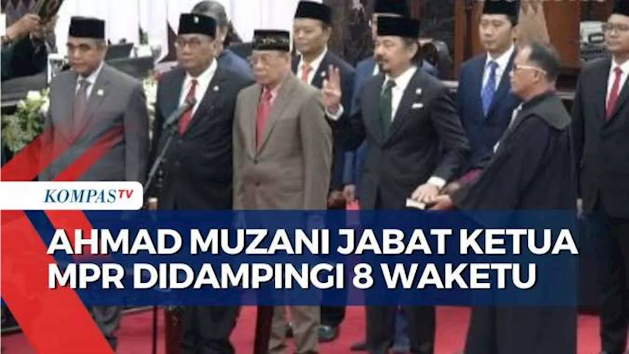 Ahmad Muzani Akan Jabat Ketua MPR Selama 5 Tahun ke Depan, Didampingi 8 Wakil Ketua