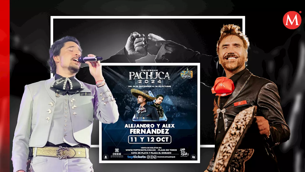 Alejandro y Álex Fernández encenderán el Palenque Pachuca con dos noches llenas de música mexicana