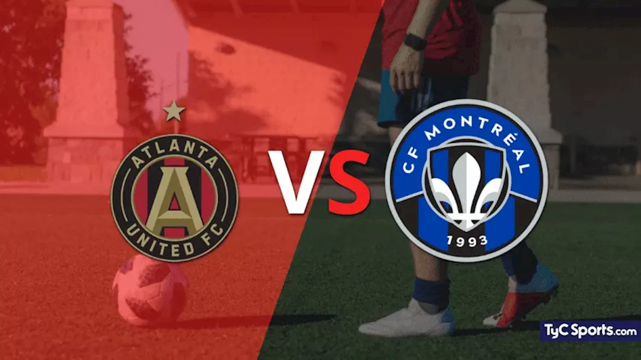 Atlanta United vs. CF Montréal en vivo: seguí el partido minuto a minuto