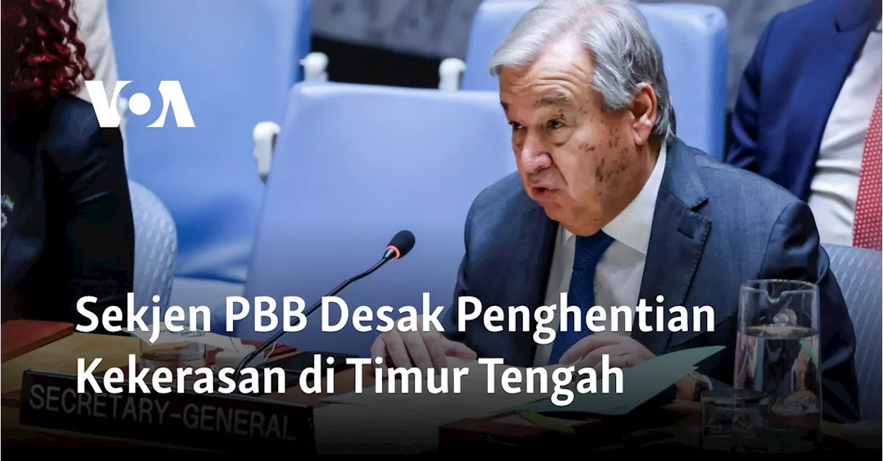 Sekjen PBB Kutuk Serangan Rudal Iran ke Israel