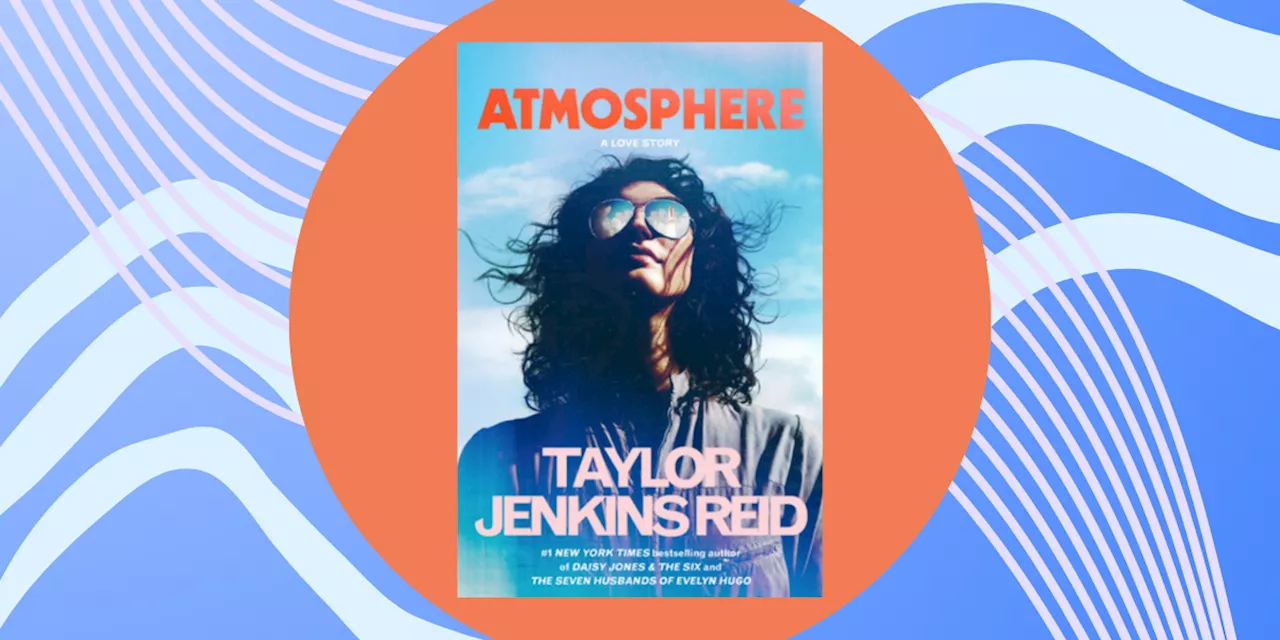 Author Taylor Jenkins Reid Announces New Book 'Atmosphere'