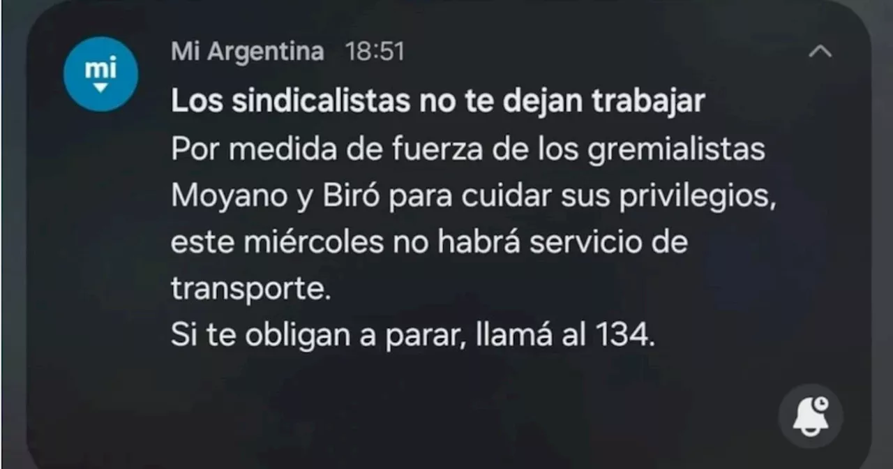 El gobierno nacional usó la aplicación MiArgentina para condenar el paro de transporte