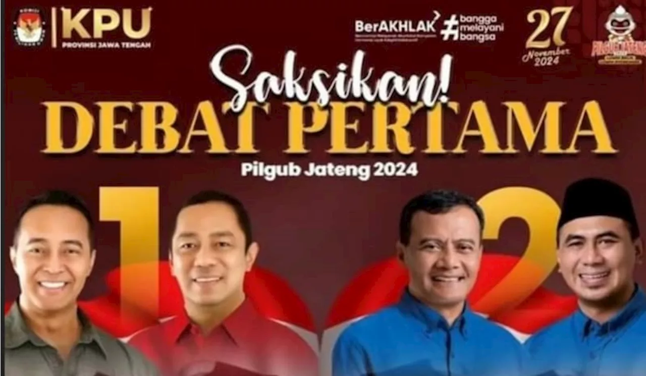 2 Pasangan Calon di Pilgub Jawa Tengah Siap Debat Perdana Malam ini