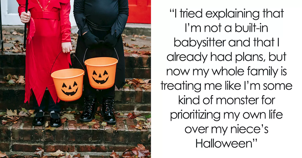 Aunt Already Has Plans For Halloween, Sis Demands She Take Niece Trick-Or-Treating, Drama Ensues