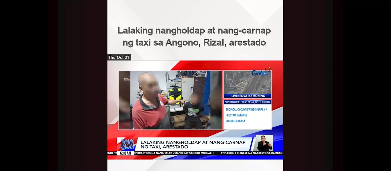 Lalaking nangholdap at tumangay ng taxi, huli matapos ang maaksyong pagtugis sa Rizal