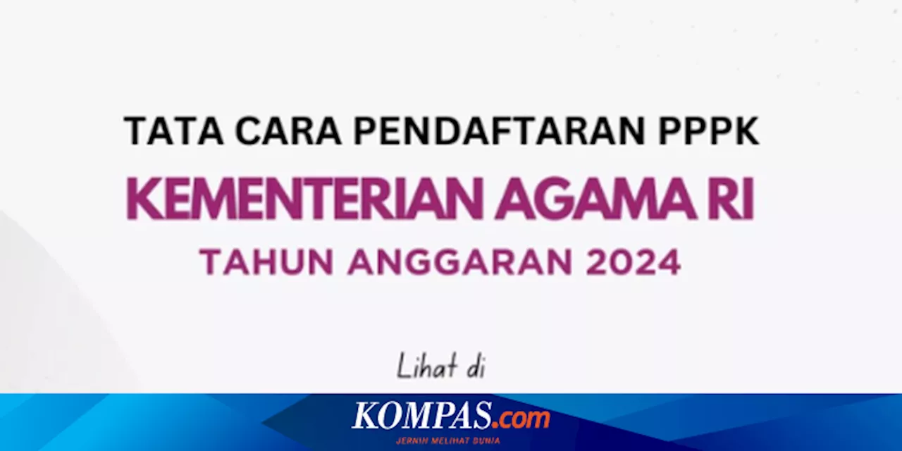 Cara Daftar PPPK Kemenag 2024, Wajib Cek Formasi di pdm-nonasn.kemenag.go.id