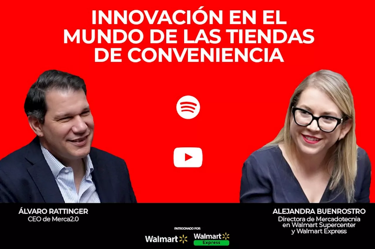 Podcast: Innovación en el mundo de las tiendas de conveniencia