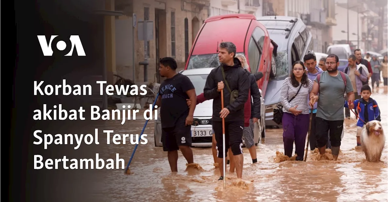 Korban Tewas akibat Banjir di Spanyol Terus Bertambah