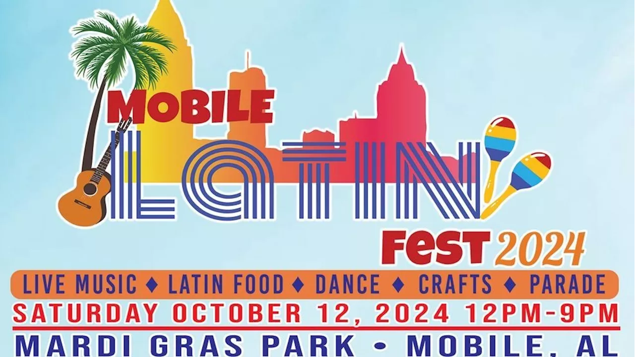 Mobile Latin Fest 2024 to celebrate Mobile’s rich hispanic culture