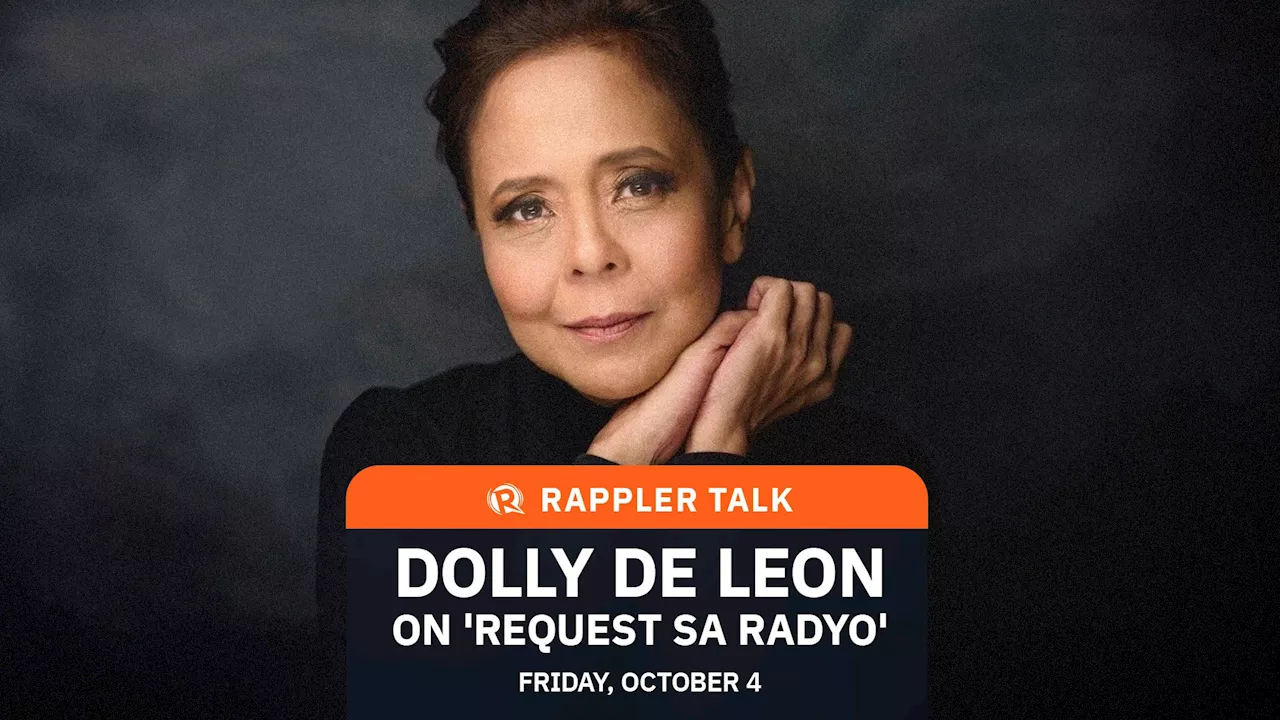 Rappler Talk Entertainment: Dolly de Leon on ‘Request sa Radyo’