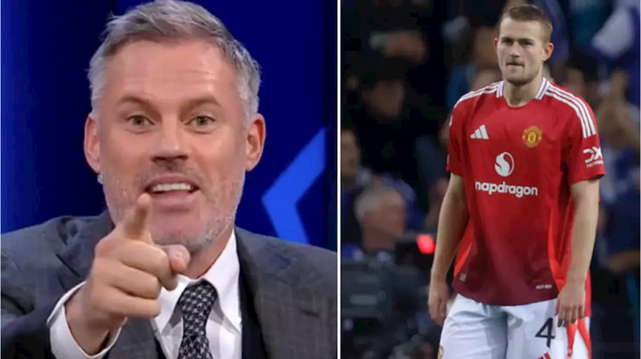 Jamie Carragher aims fresh dig at Matthijs de Ligt after Man Utd howlers vs Porto