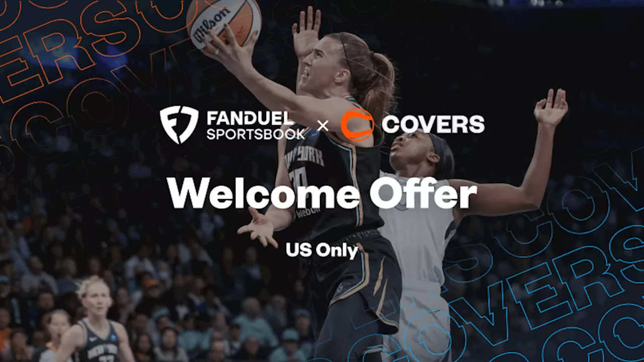 FanDuel Promo Code Guarantees $200 Bonus Bets For a $5 Bet on Liberty vs Aces