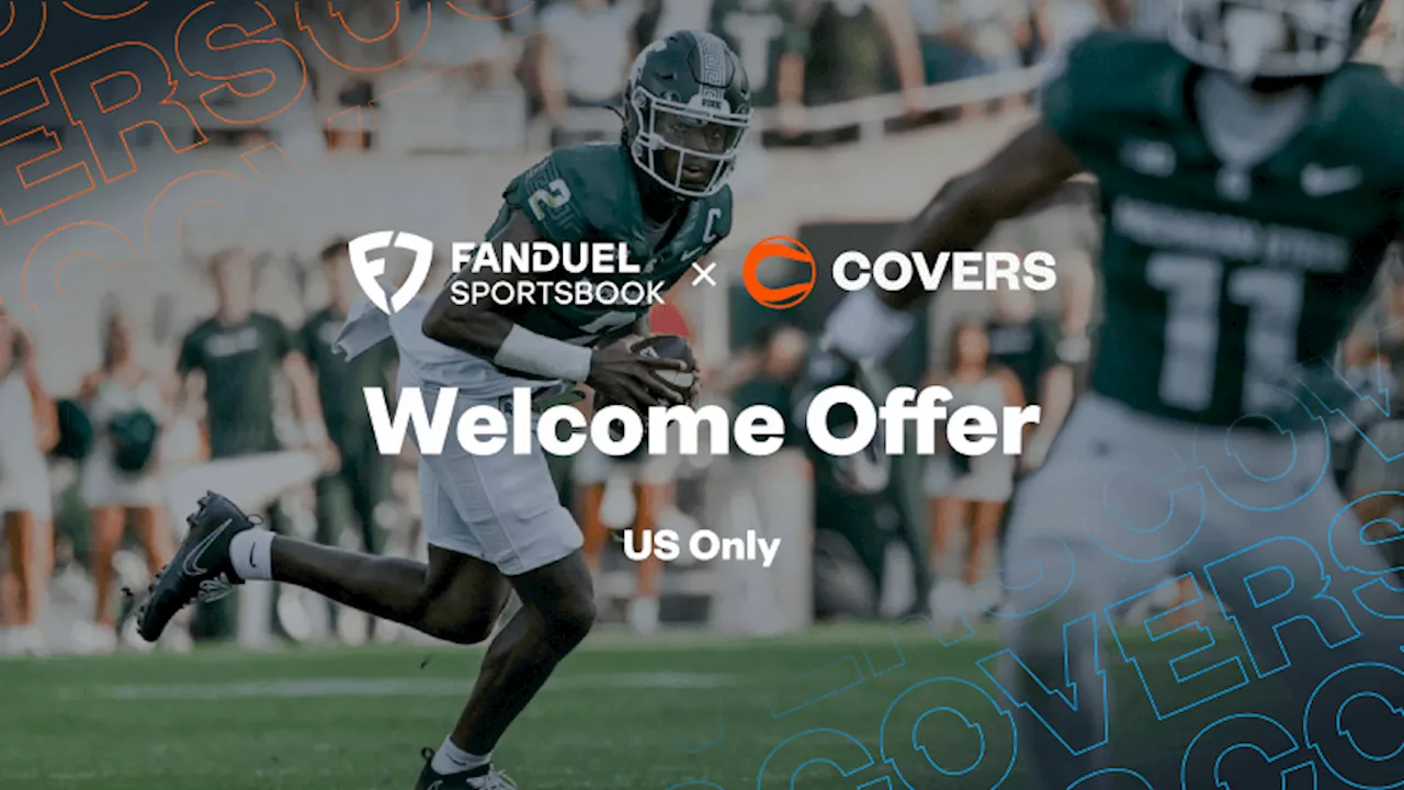 FanDuel Promo Code Guarantees $200 Bonus for New Users Who Bet on Michigan St. vs Oregon