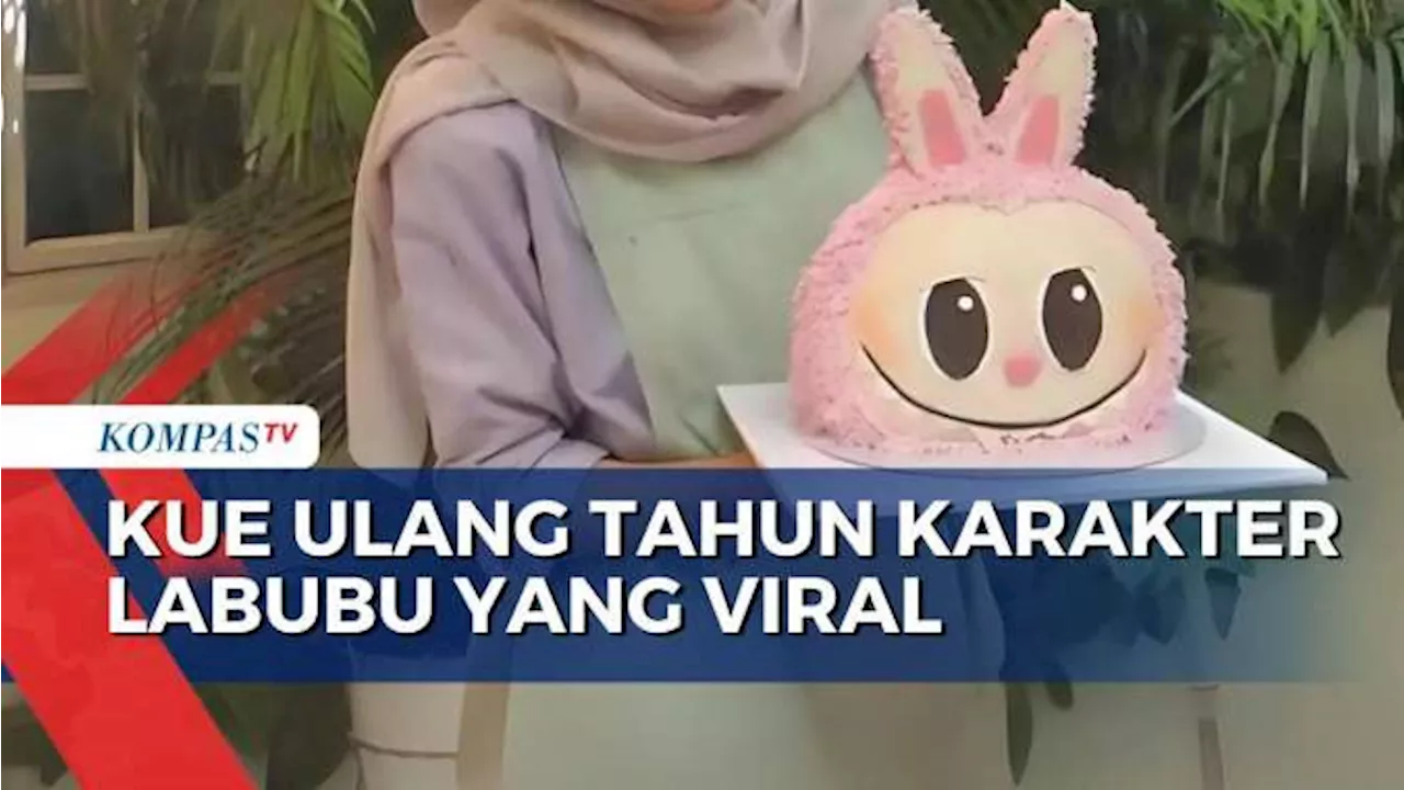 Cuan dari Kue Ulang Tahun Bentuk Boneka Labubu yang Tengah Viral